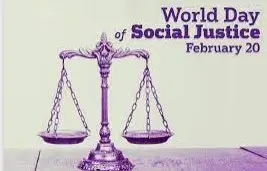 تاريخ اليوم العالمي للعدالة الاجتماعية 20 شباط/فبراير